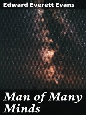 cover image of Man of Many Minds